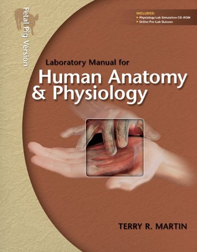 Immagine dell'editore per Laboratory Manual for Human A&P: Pig Version w/PhILS 3.0 CD venduto da BooksRun