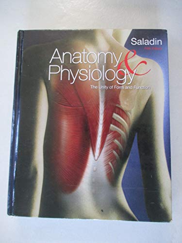 Stock image for Anatomy and Physiology : The Unity of for M and Function for sale by Better World Books