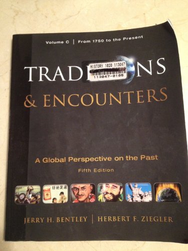 9780077367992: Traditions & Encounters: A Global Perspective of the Past: from 1750 to the Present