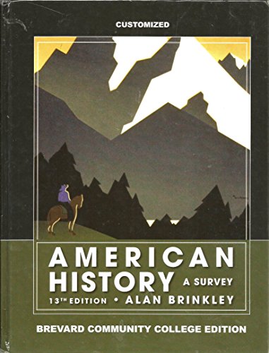 9780077374556: American History a Survey 13th Edition