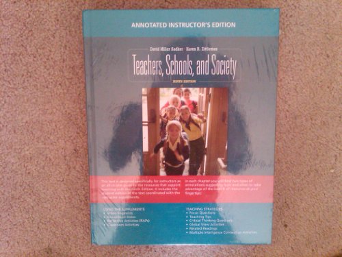 Stock image for Teachers, Schools, and Society 9th Edition (Instructor's Edition) w/ The Teachers, Schools, and Society Reader Package for sale by ThriftBooks-Atlanta