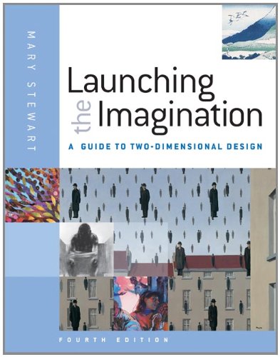Launching the Imagination 2D (9780077379803) by Stewart, Mary