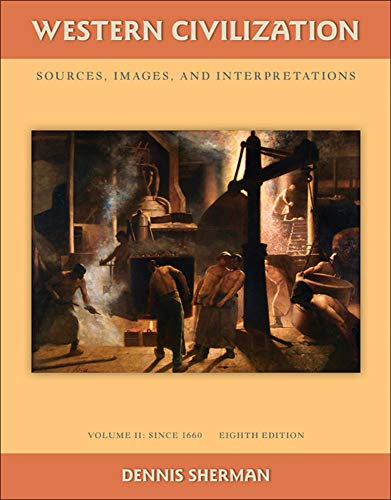 Beispielbild fr Western Civilization: Sources Images and Interpretations Volume 2 Since 1660 zum Verkauf von BooksRun