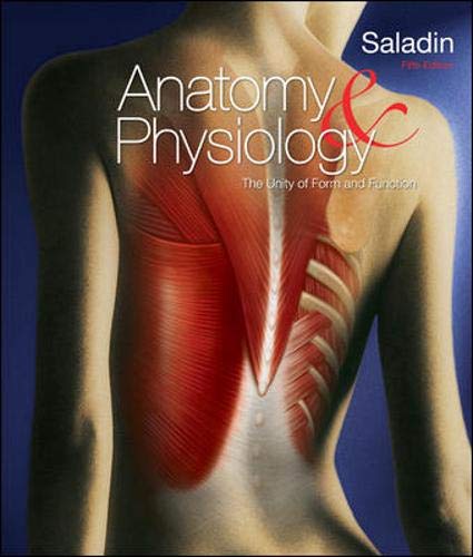 Anatomy & Physiology: The Unity of Form and Function with Connect Access Card (9780077388058) by Saladin, Kenneth
