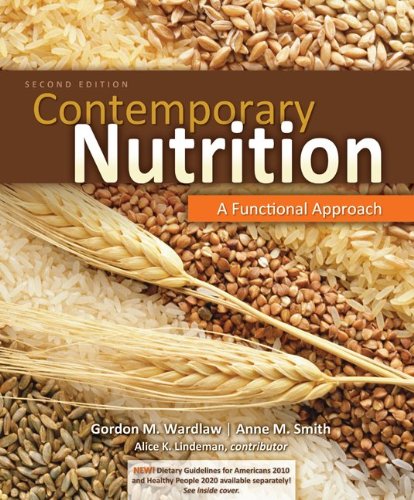 Connect Plus with LearnSmart 1 Semester Access Card for Contemporary Nutrition: A Functional Approach (9780077388393) by Wardlaw, Gordon; Smith, Anne