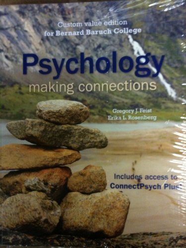 Stock image for Psychology: Making Connections (Cutom Value Edition for Baruch College) for sale by Best and Fastest Books