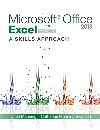 Imagen de archivo de Microsoft Office Excel 2013: A Skills Approach, Complete a la venta por PAPER CAVALIER US