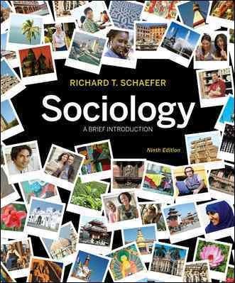 9780077396534: Sociology: A Brief Introduction[ SOCIOLOGY: A BRIEF INTRODUCTION ] by Schaefer, Richard T. (Author) Sep-23-10[ Paperback ]