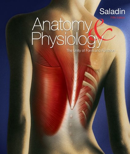 Anatomy & Physiology: The Unity of Form & Function w/APR 2.0 CD (9780077397111) by Saladin, Kenneth