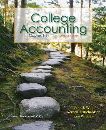 College Accounting Ch. 1-29 with Annual Report + Connect Plus (9780077398170) by Wild, John; Richardson, Vernon; Shaw, Ken