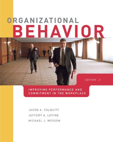 9780077398224: Organizational Behavior: Improving Performance and Commitment in the Workplace