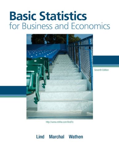 Basic Business Statistics for Business and Economics with Formula Card + Connect Plus (The Mcgraw-hill/Irwin Series Operations and Decision Sciences) (9780077398262) by Lind, Douglas; Marchal, William; Wathen, Samuel