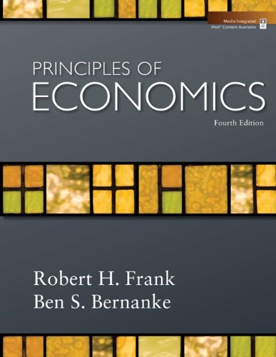 Principles of Economics (9780077401863) by Frank, Robert; Bernanke, Ben