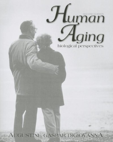 9780077407209: Human Aging: Biological Perspectives