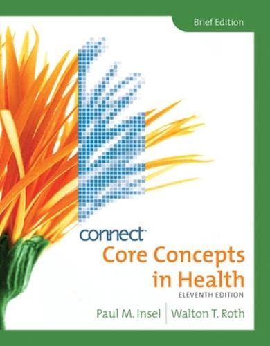 Imagen de archivo de Core Concepts in Health, Brief with Connect Plus Personal Health Access Card a la venta por ThriftBooks-Atlanta