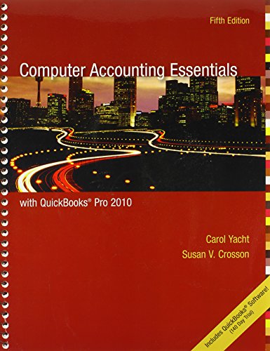 Imagen de archivo de Computer Accounting Essentials with QuickBooks Pro 2010 a la venta por Ergodebooks