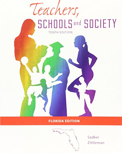 Beispielbild fr Teachers, Schools, and Society zum Verkauf von Better World Books