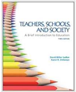 Imagen de archivo de TEACHERS,SCHOOLS,+SOCIETY (TEX a la venta por Better World Books