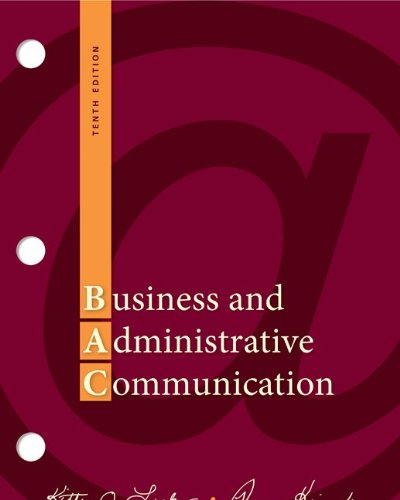 Stock image for Business and Administrative Communication, 10th Edition for sale by SecondSale