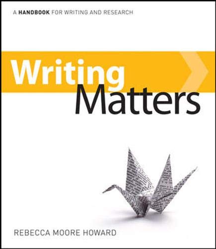 9780077429645: Writing Matters: A Handbook for Writing and Research