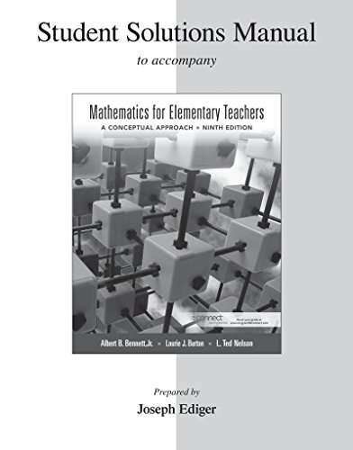 Student Solutions Manual for Mathematics for Elementary Teachers - Burton, Laurie, Nelson, Ted, Bennett, Albert