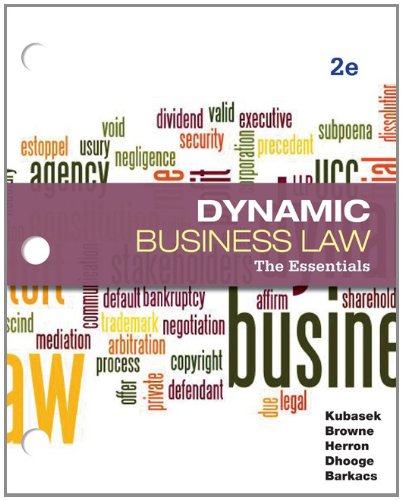 Loose-Leaf Business Law: The Essentials (9780077437428) by Kubasek, Nancy; Browne, M. Neil; Herron, Daniel; Giampetro-Meyer, Andrea; Barkacs, Linda