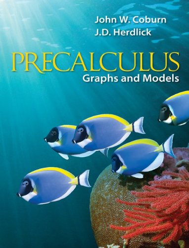 Precalculus Graphing Calculator Manual: Graphs & Models (9780077439088) by Coburn, John; Herdlick, J. D.