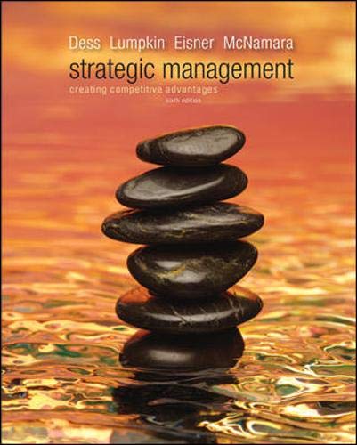 Stock image for Strategic Management: Creating Competitive Advantages for sale by Your Online Bookstore