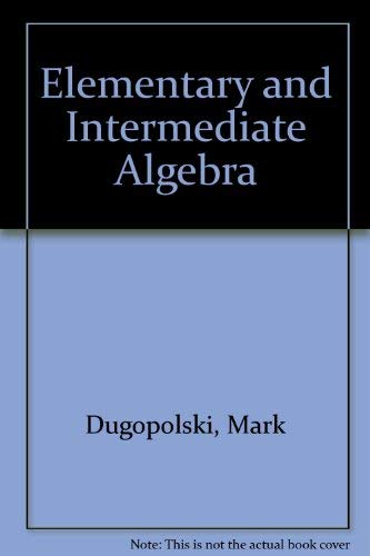 9780077441418: Elementary and Intermediate Algebra