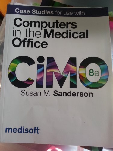 Stock image for Case Studies for use with Computers in the Medical Office for sale by BooksRun