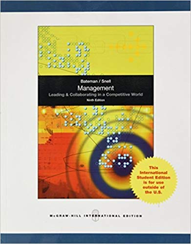 Imagen de archivo de Management: Leading and Collaborating in the Competitive World with Connect Plus 9th (ninth) Edition by Bateman, Thomas, Snell, Scott published by McGraw-Hill/Irwin (2010) a la venta por HPB-Red