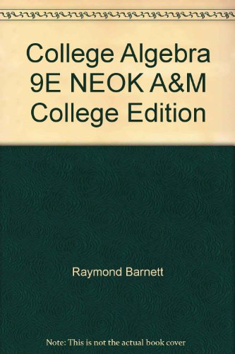 Stock image for College Algebra 9E NEOK A&M College Edition for sale by HPB-Red