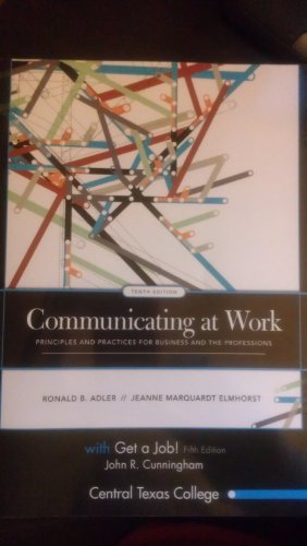 Beispielbild fr Communicating at Work: Principles and Practices for Business and the Professions zum Verkauf von BooksRun