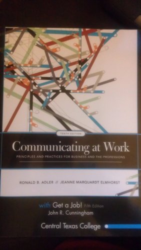 9780077452698: Communicating at Work: Principles and Practices for Business and the Professions