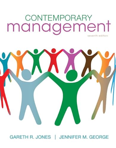 Loose Leaf Contemporary Management (9780077457198) by Jones, Gareth; George, Jennifer