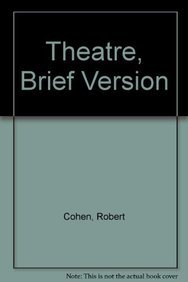 9780077457310: Theatre, Brief Version