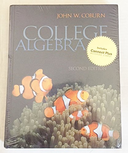 9780077465971: College Algebra 2nd Edition