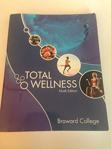 Stock image for Total Wellness Ninth Edition Broward College Set with Connect Plus for sale by SecondSale