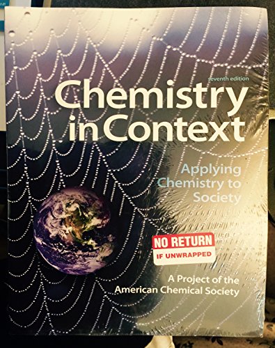 9780077468460: Chemistry in Context: Applying Chemistry to Society