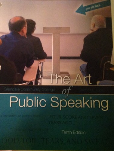 9780077470630: The Art of Public Speaking - Tenth Edition