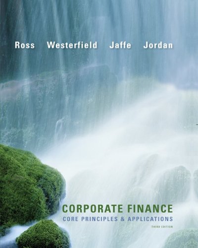 9780077474584: Corporate Finance: Core Principles and Applications