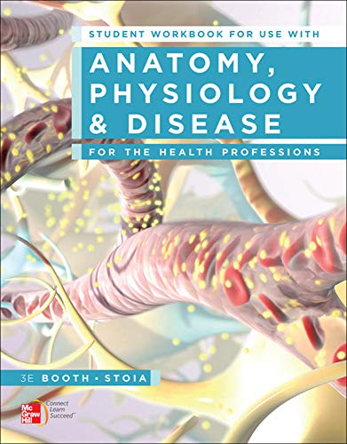 Imagen de archivo de Student Workbook for use with Anatomy, Physiology, and Disease for the Health Professions a la venta por SecondSale