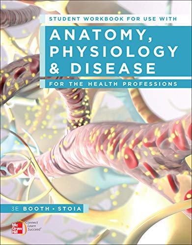 Stock image for Student Workbook for use with Anatomy, Physiology, and Disease for the Health Professions for sale by GoodwillNI