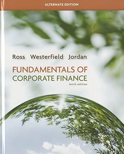 Stock image for Fundamentals of Corporate Finance Alternate Edition (The Mcgraw-hill/Irwin Series in Finance, Insurance, and Real Estate) for sale by BooksRun