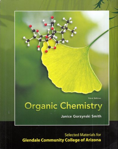 Imagen de archivo de Organic Chemistry.3rd Edition for Glendale Community College of Arizona. a la venta por HPB-Red