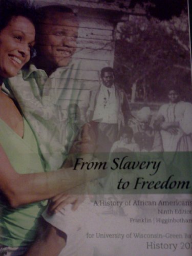 9780077491215: From Slavery to Freedom