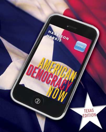 Stock image for American Democracy Now Texas Edition with Connect PLUS American Government w/ LearnSmart for sale by HPB-Red
