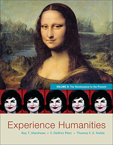 9780077494711: Experience Humanities Volume 2: The Renaissance to the Present