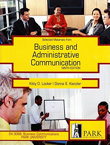 Beispielbild fr Selected Materials From: Business and Administrative Communication EN 3068: Business Communications Park University zum Verkauf von HPB-Red