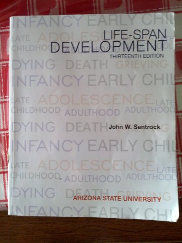 Stock image for Life-span Development custom edition for Arizona State University for sale by HPB-Red